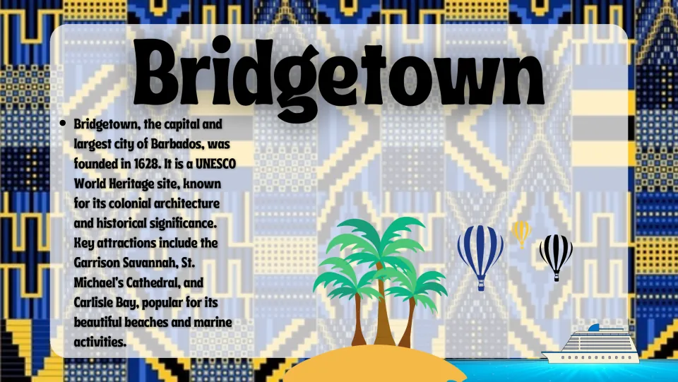 Bridgetown slide introducing Barbados's capital, its founding in 1628, colonial architecture, and major attractions