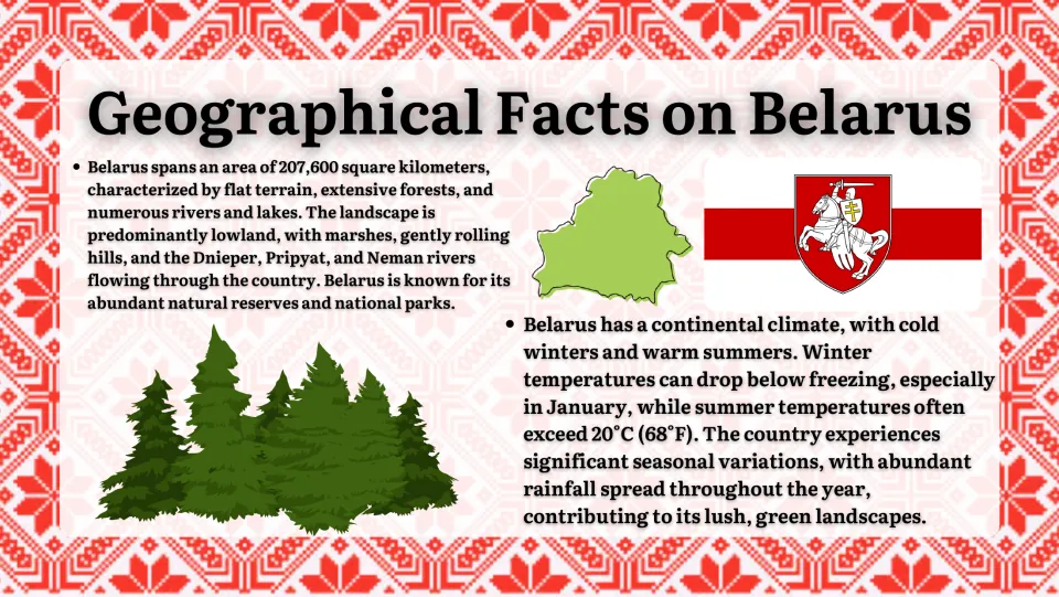 Geographical Facts on Belarus: flat lowland, forests, Dnieper, Pripyat and Neman rivers, and a continental climate
