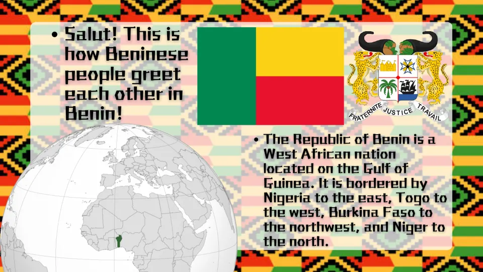 Location introduction slide identifying Benin on the Gulf of Guinea, its four neighbors, flag, and coat of arms