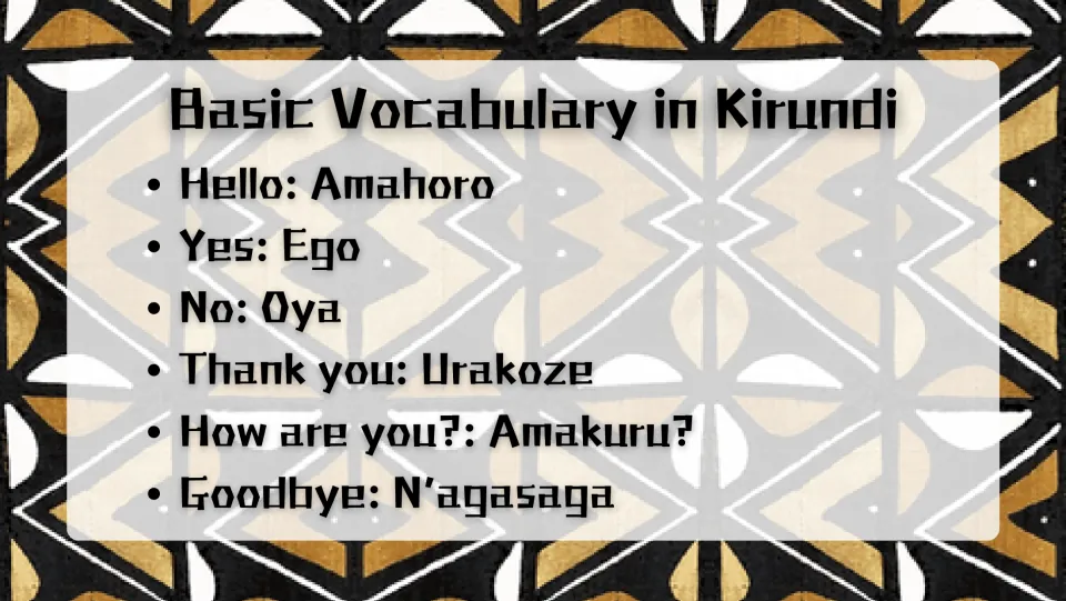 Kirundi vocabulary slide: Amahoro (hello), Ego (yes), Oya (no), Urakoze (thank you), and two more phrases