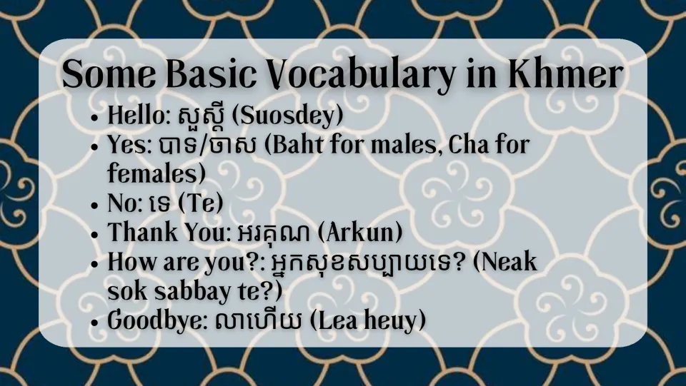 Khmer vocabulary slide gives hello, yes, no, thank you, how are you, and goodbye in Khmer with transliterations
