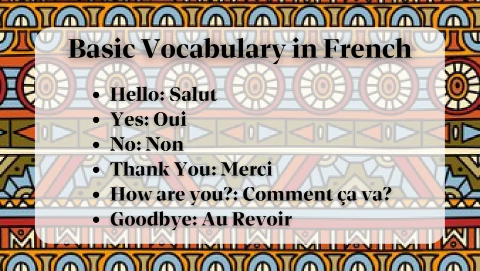 Basic Vocabulary in French: six phrases from Salut and Oui to Merci, Comment ça va? and Au revoir