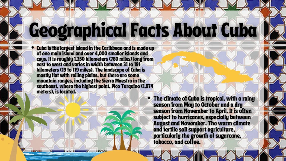 Physical geography slide covering Cuba's islands, dimensions, Sierra Maestra mountains, and tropical climate