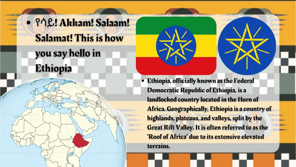 Geography introduction slide locating Ethiopia in the Horn of Africa, with its flag and a globe map