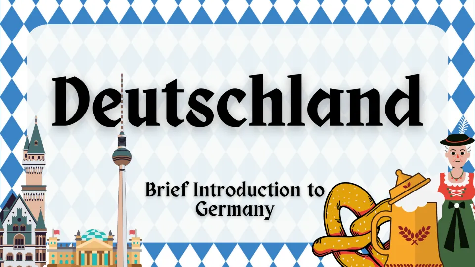 Title slide "Deutschland: Brief Introduction to Germany" with TV tower, pretzel, beer stein and costumed figure