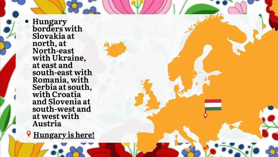 Hungary's borders: Slovakia, Ukraine, Romania, Serbia, Croatia, Slovenia and Austria, with a flag pin on a Europe map