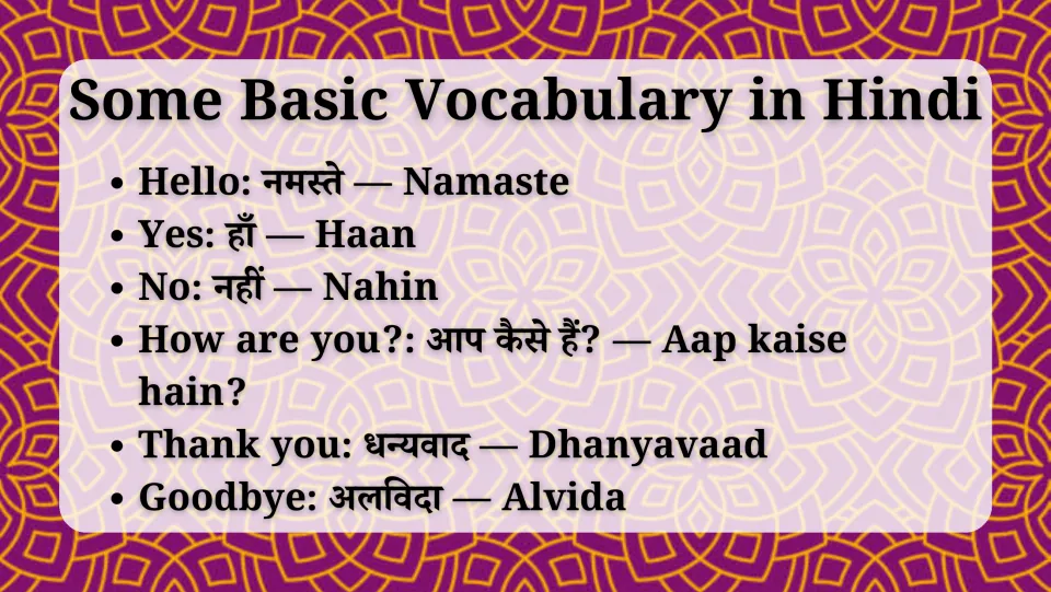 Basic Hindi vocabulary: hello, yes, no, how are you, thank you and goodbye in Devanagari with pronunciations