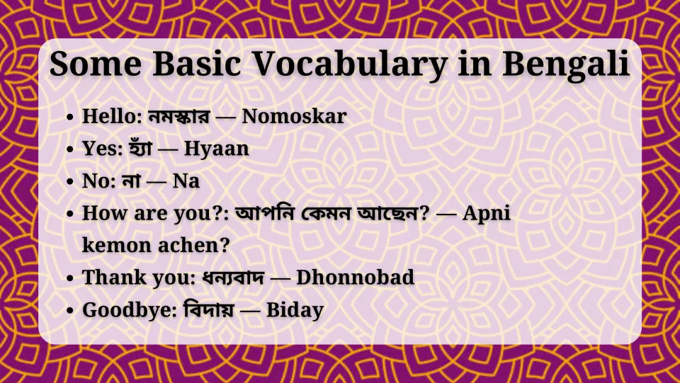 Basic Bengali vocabulary: Nomoskar, Hyaan, Na, Apni kemon achen, Dhonnobad and Biday in Bengali script with meanings