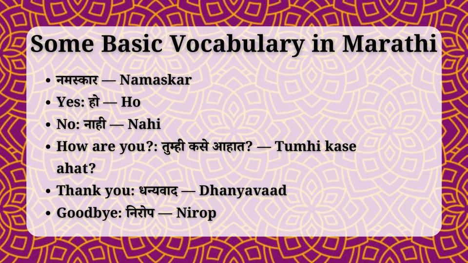 Basic Marathi vocabulary: Namaskar, Ho, Nahi, Tumhi kase ahat, Dhanyavaad and Nirop with English meanings