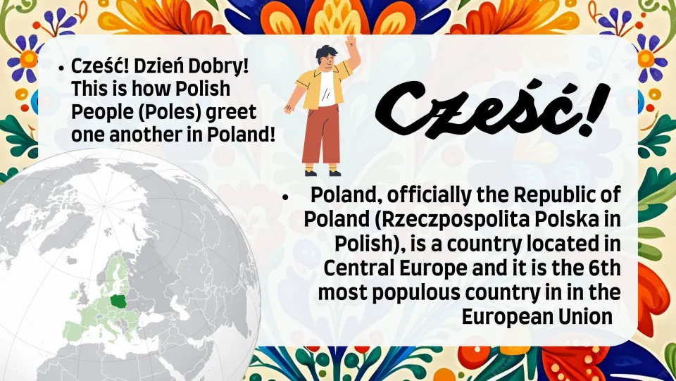 Introduction slide: Cześć (hello), Dzień dobry (good morning), Poland's official name, and globe location