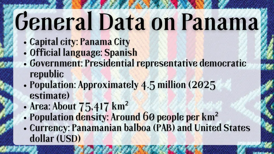 General facts slide listing Panama's capital, language, government, population, area, density, and currency