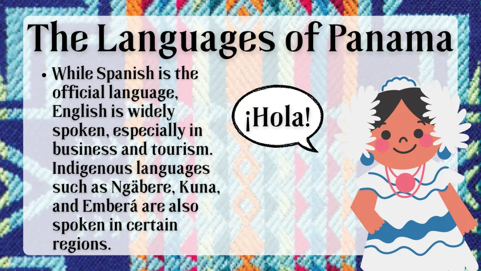 Languages slide covering Spanish, English in business and tourism, and Ngäbere, Kuna, and Emberá