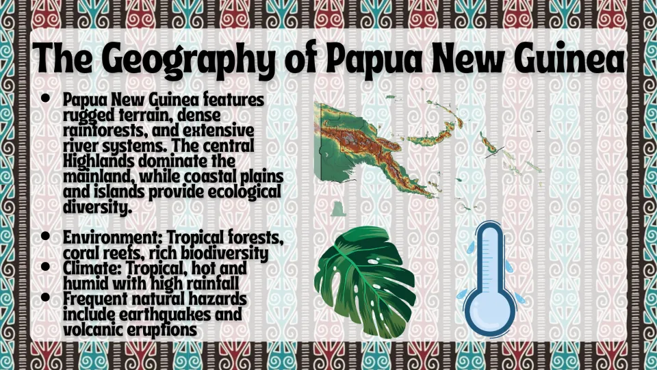 Geography slide covering the Highlands, rainforests, rivers, coral reefs, tropical climate, and natural hazards