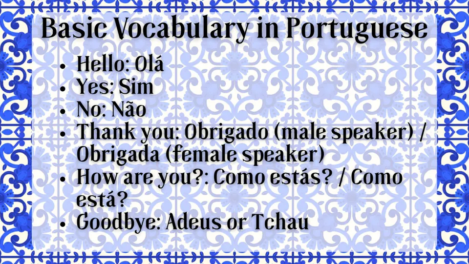 Portuguese vocabulary slide: Olá (Hello), Sim (Yes), Não (No), plus thanks, how are you, and goodbye