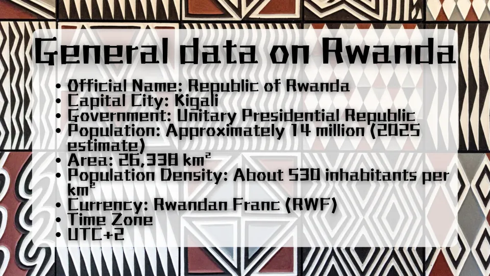 General data on Rwanda: capital Kigali, government, about 14 million people, area, density, currency and UTC+2