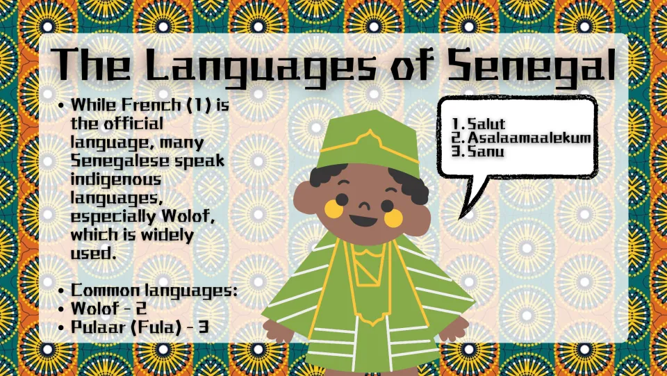 Languages of Senegal: official French plus Wolof and Pulaar, with a greeting in each: Salut, Asalaamaalekum and Sanu