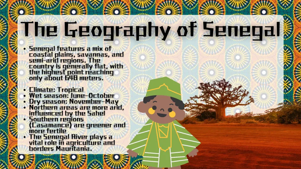 Geography of Senegal: coastal plains and savanna, tropical wet and dry seasons, the arid Sahel north and Senegal River