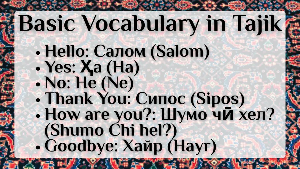 Tajik vocabulary slide giving hello, yes, no, thank you, how are you, and goodbye with transliterations