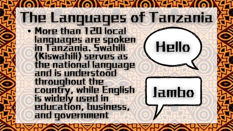 Language overview slide describing Tanzania’s 120-plus local languages and the roles of Swahili and English