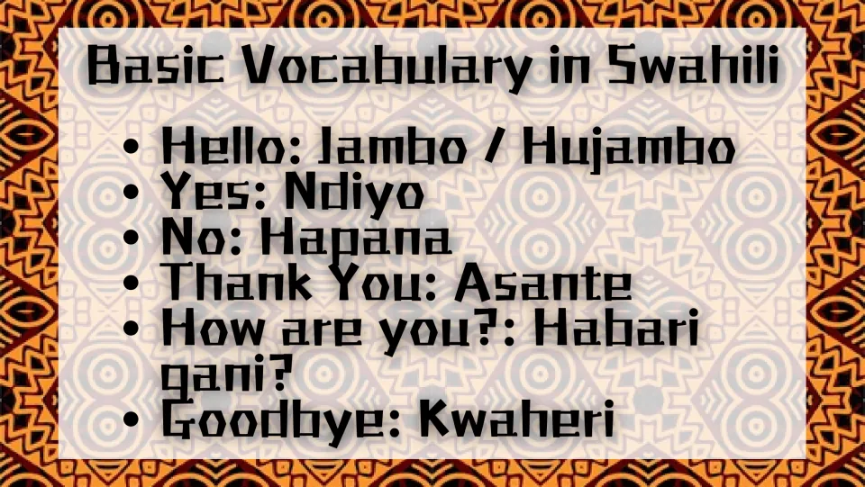 Swahili vocabulary slide: Jambo (hello), Ndiyo (yes), Hapana (no), Asante (thank you), and two more phrases