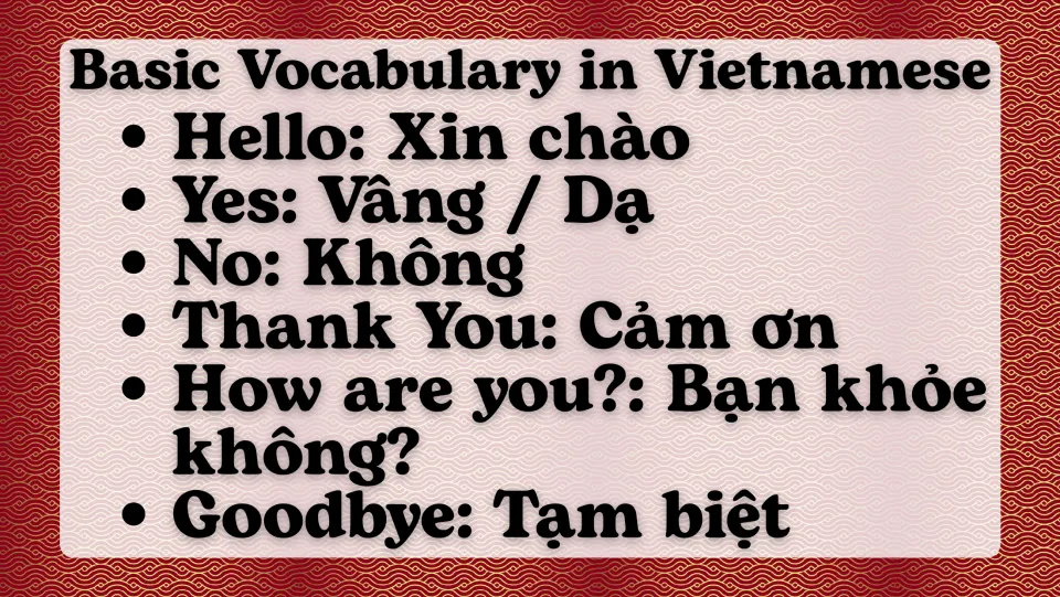 Vietnamese vocabulary slide translating hello, yes, no, thank you, how are you, and goodbye into Vietnamese