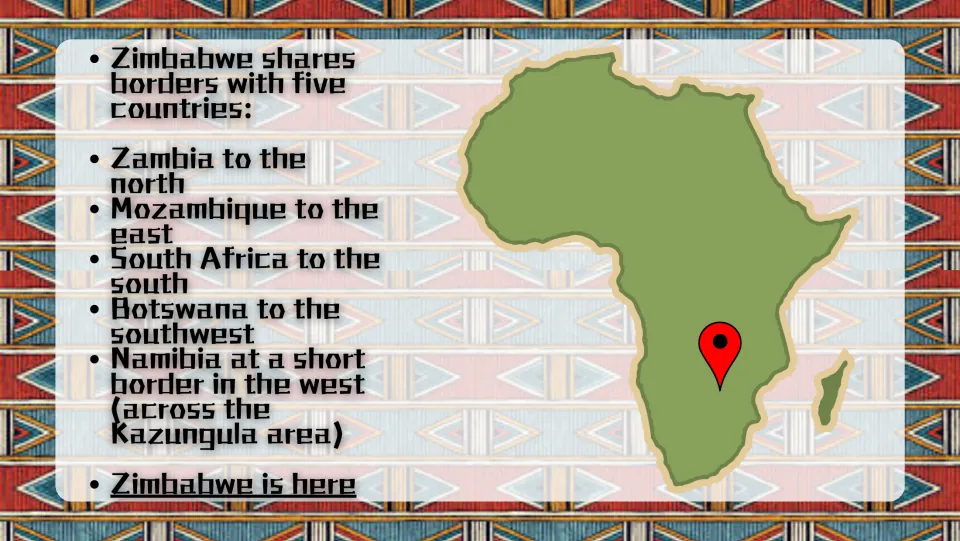Neighbors: Africa map pinning Zimbabwe, listing borders with Zambia, Mozambique, South Africa, Botswana, Namibia