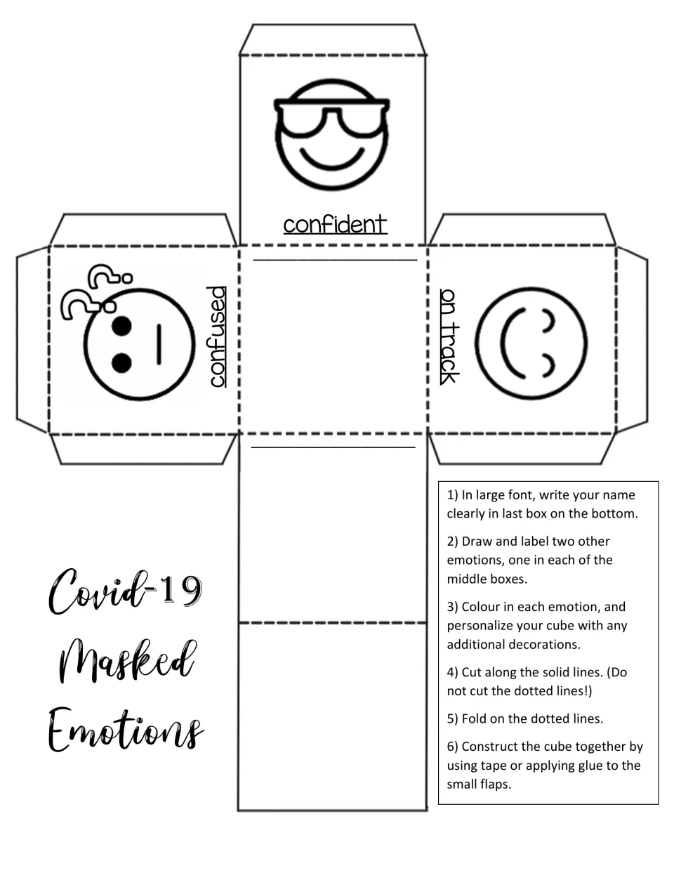 Emotion cube template: students color the confident, confused and on track faces, draw two more feelings and add a name