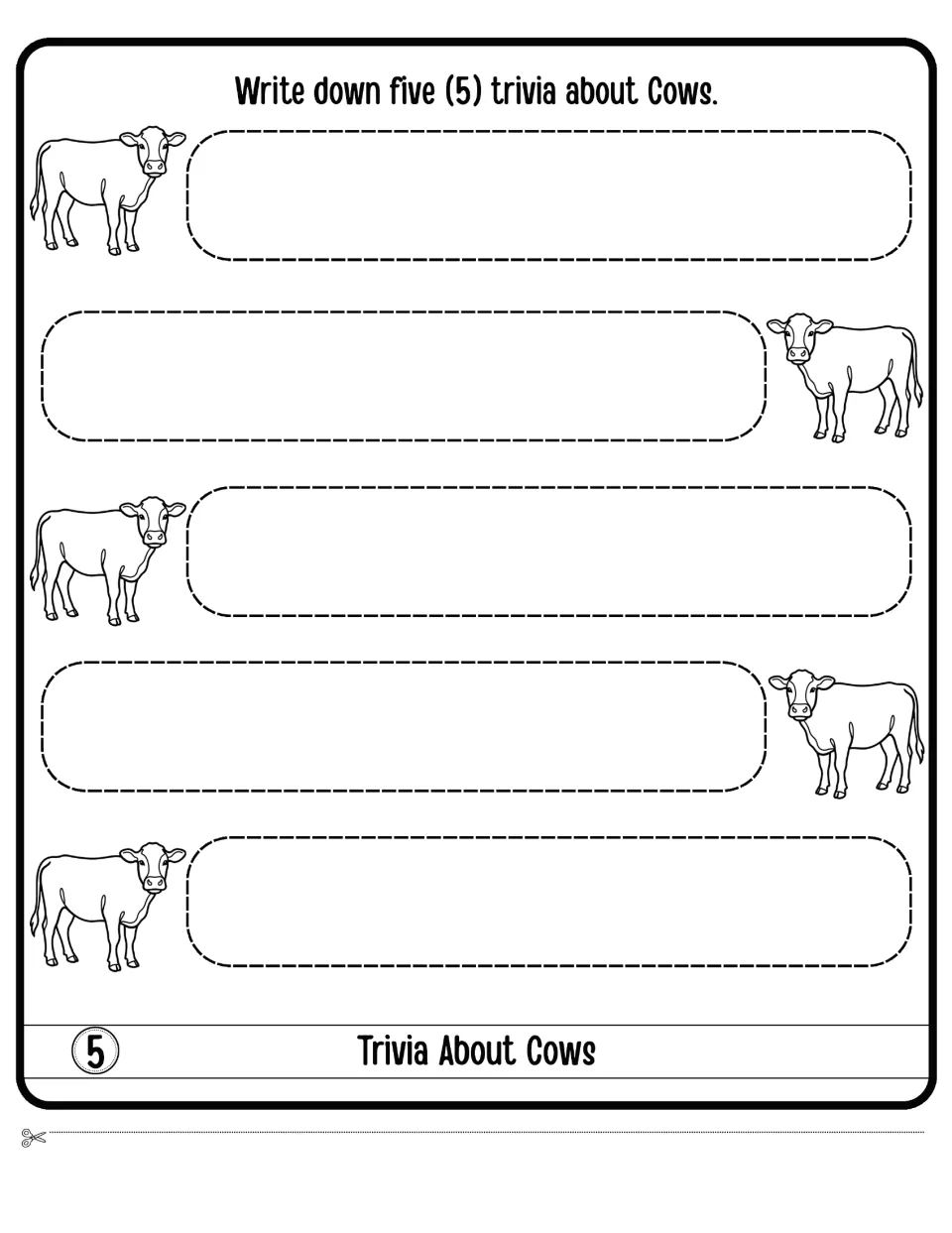 Trivia About Cows flap: students write down five trivia facts about cows, one beside each small cow drawing