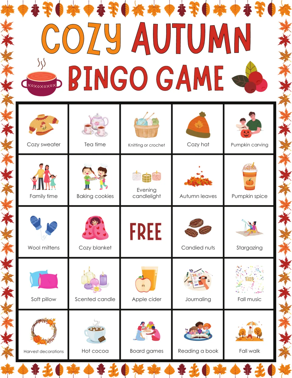 Cozy fall activities bingo card beginning cozy sweater, tea time and knitting or crochet; players mark called squares