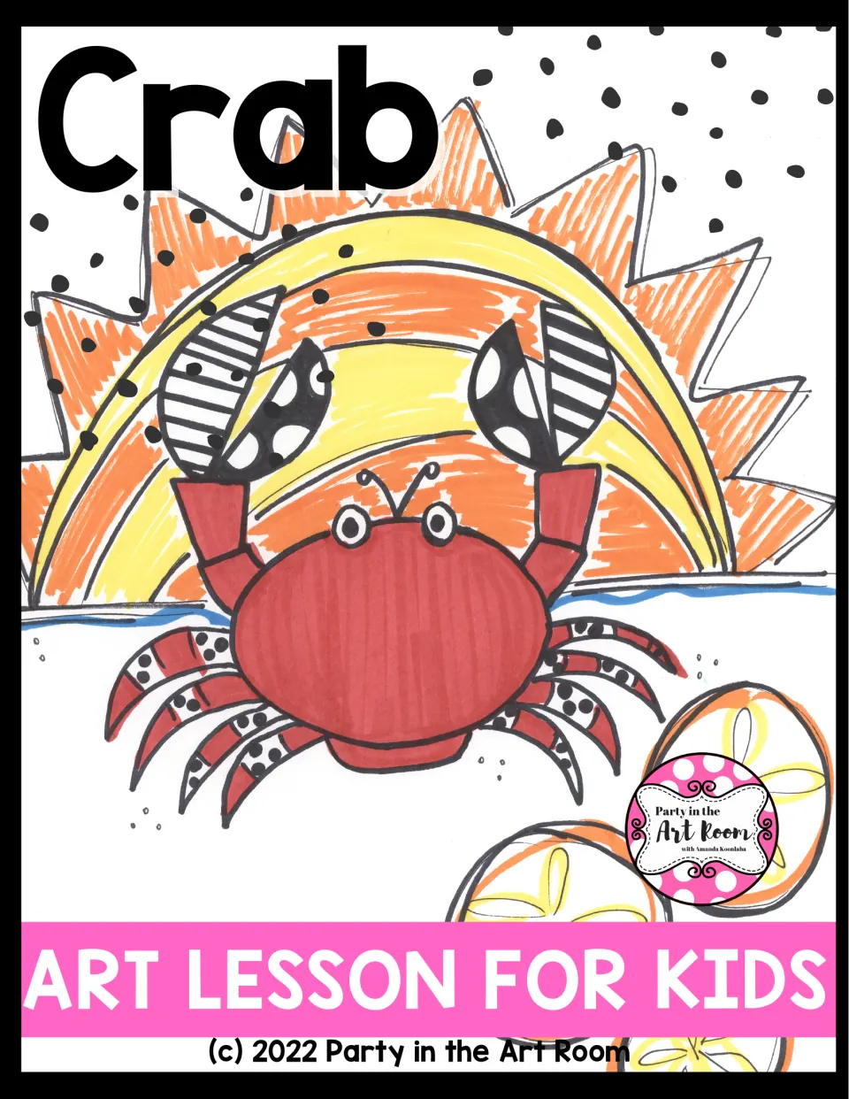 Cover of Crab Art Lesson for Kids showing a red crab with patterned claws in front of a yellow and orange sun