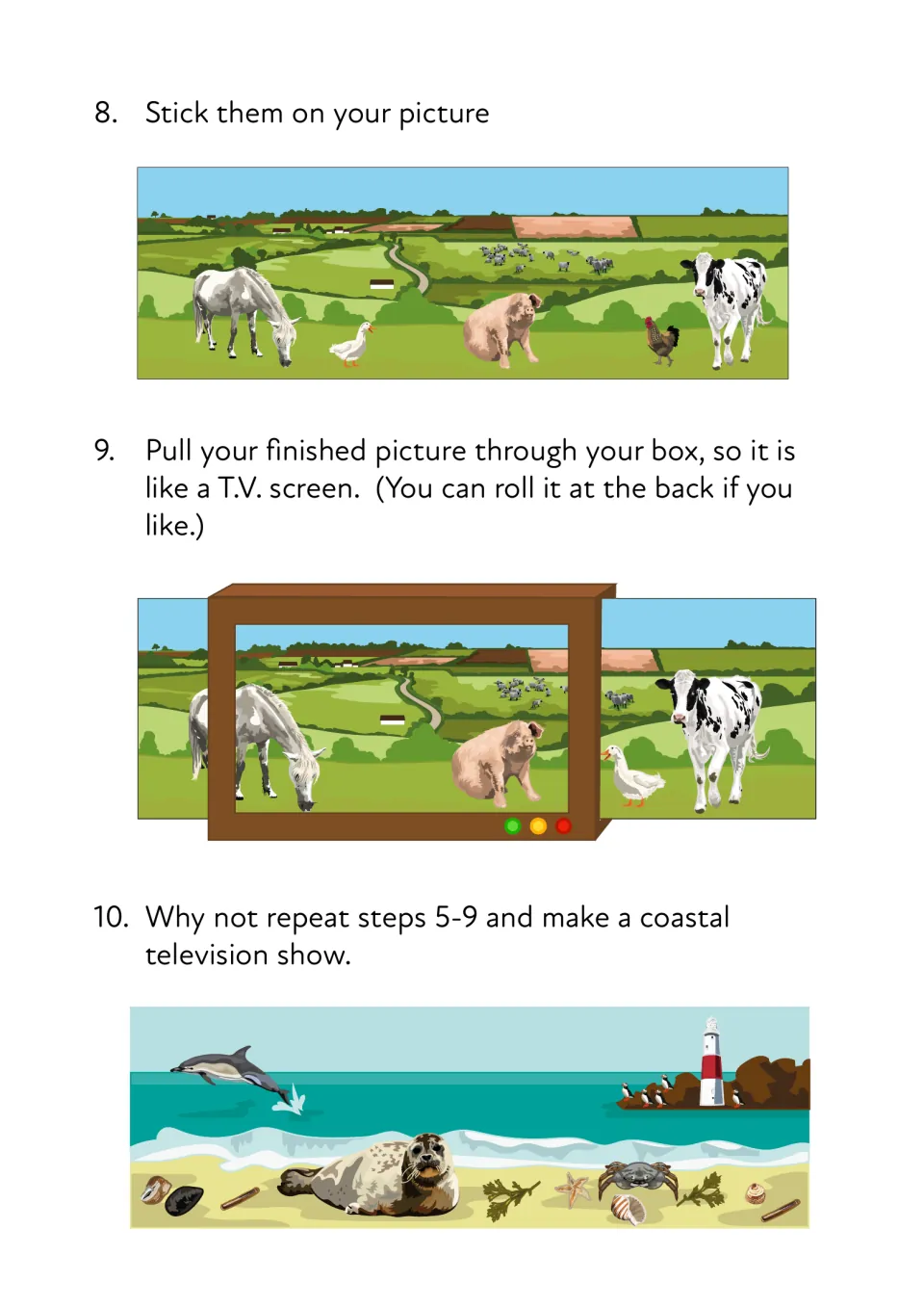 Steps 8-10: children stick animals on the scene, pull it through the box like a TV screen, then try a coastal show