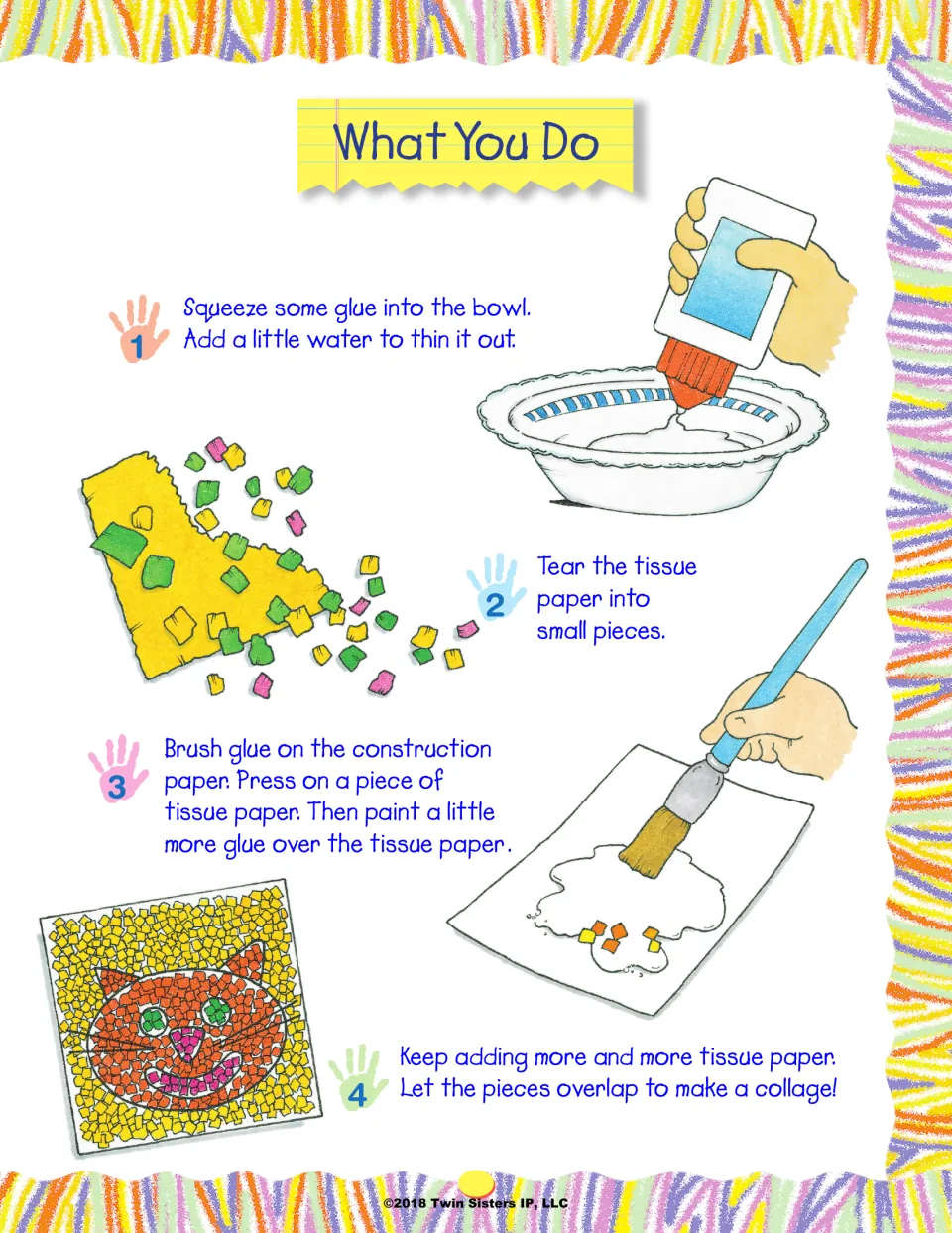 Collage steps: thin glue with water, tear tissue paper into bits, brush and press pieces, then overlap them into a picture