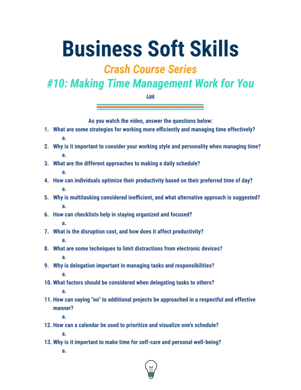 Time management video questions 1-13: students answer on multitasking, checklists, disruption cost and delegation