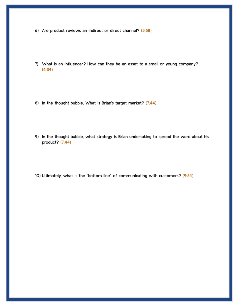 Video guide questions 6–10: product reviews, influencers, Brian's target market, and customer communication