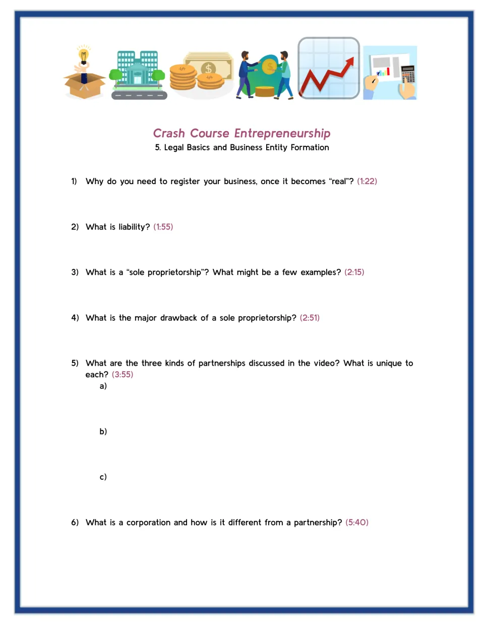 Legal basics and business entity formation: students answer timestamped video questions on liability and partnerships