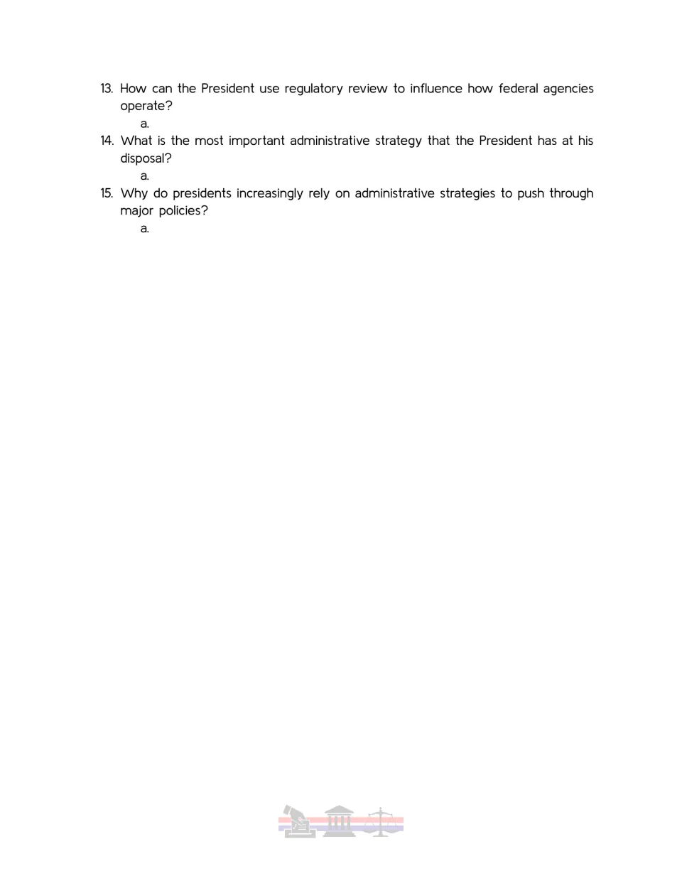 Student worksheet questions 13–15 on regulatory review and presidents' use of administrative strategies.