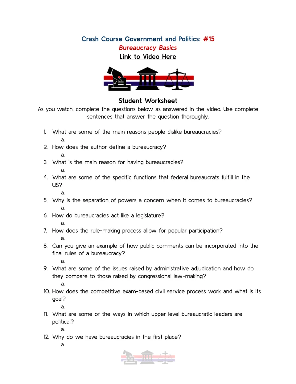 Video guide questions 1–12 on bureaucracy's purpose, federal bureaucrats, rule-making, and civil service.