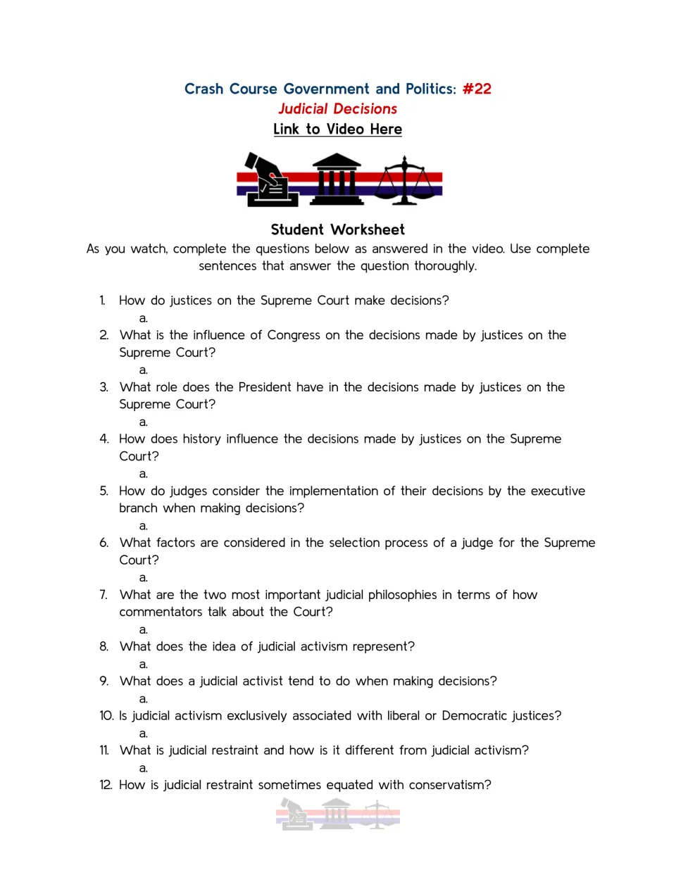 Video guide questions 1–12 on Supreme Court decisions, congressional influence, judicial activism and restraint.