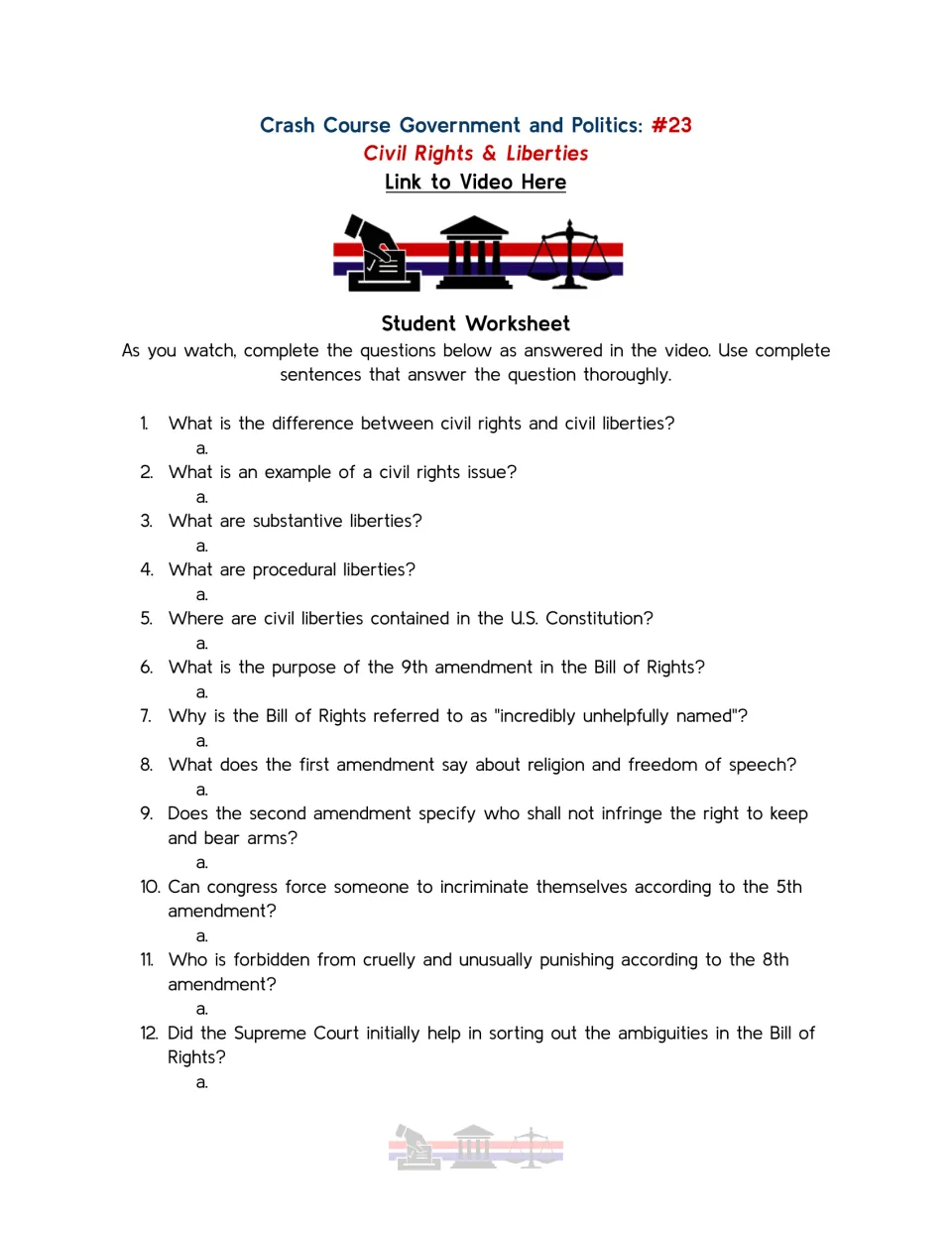 Civil rights and liberties video guide: students answer 12 questions on the Bill of Rights and the 1st to 9th amendments