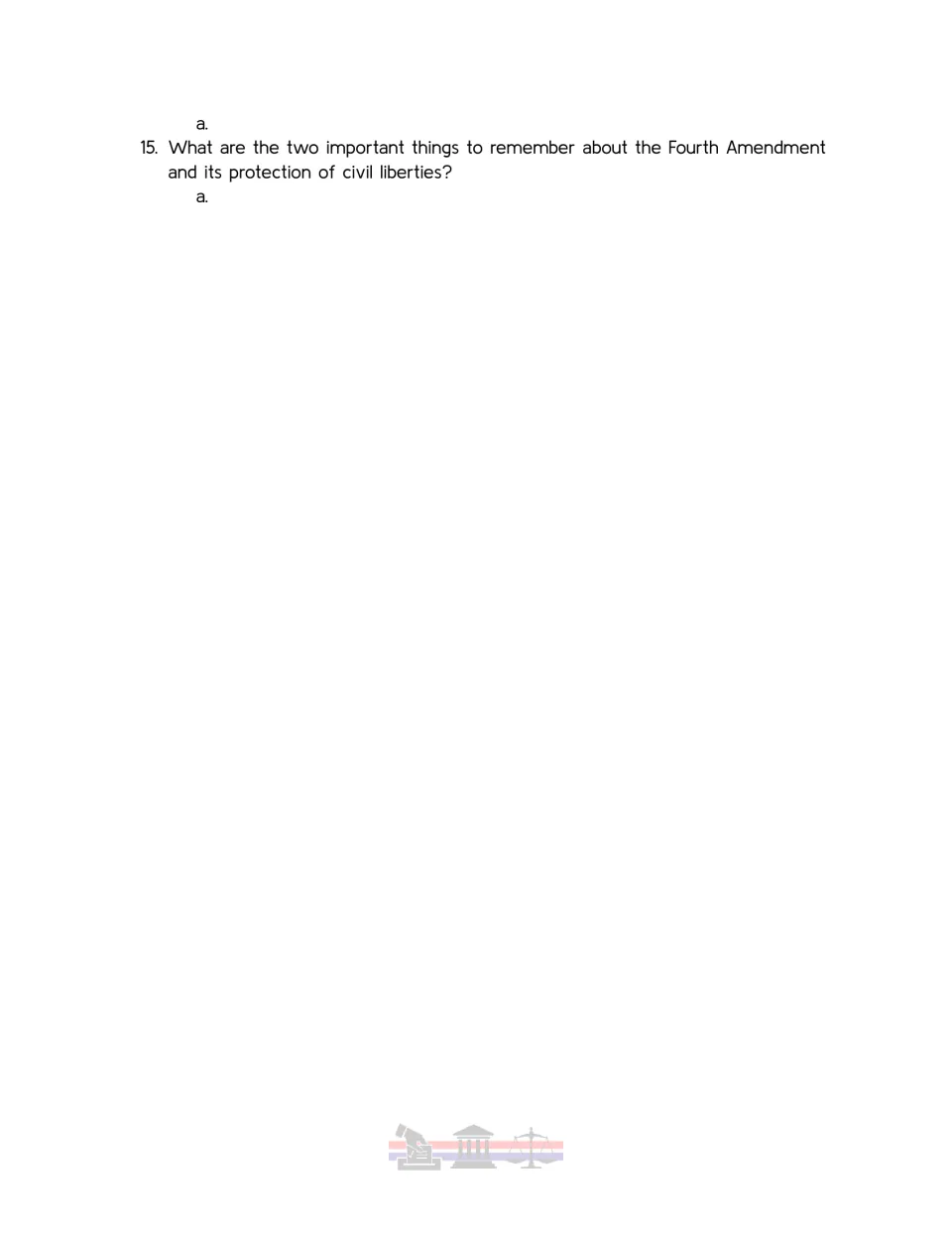 Video worksheet question 15 asks for two key points about the Fourth Amendment and civil liberties