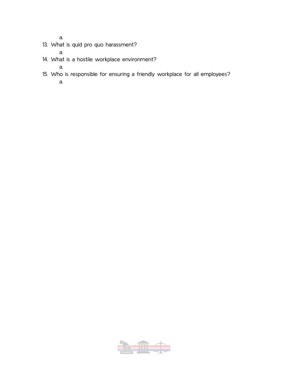 Student worksheet questions 13–15 on quid pro quo harassment, hostile workplaces, and employer responsibility.