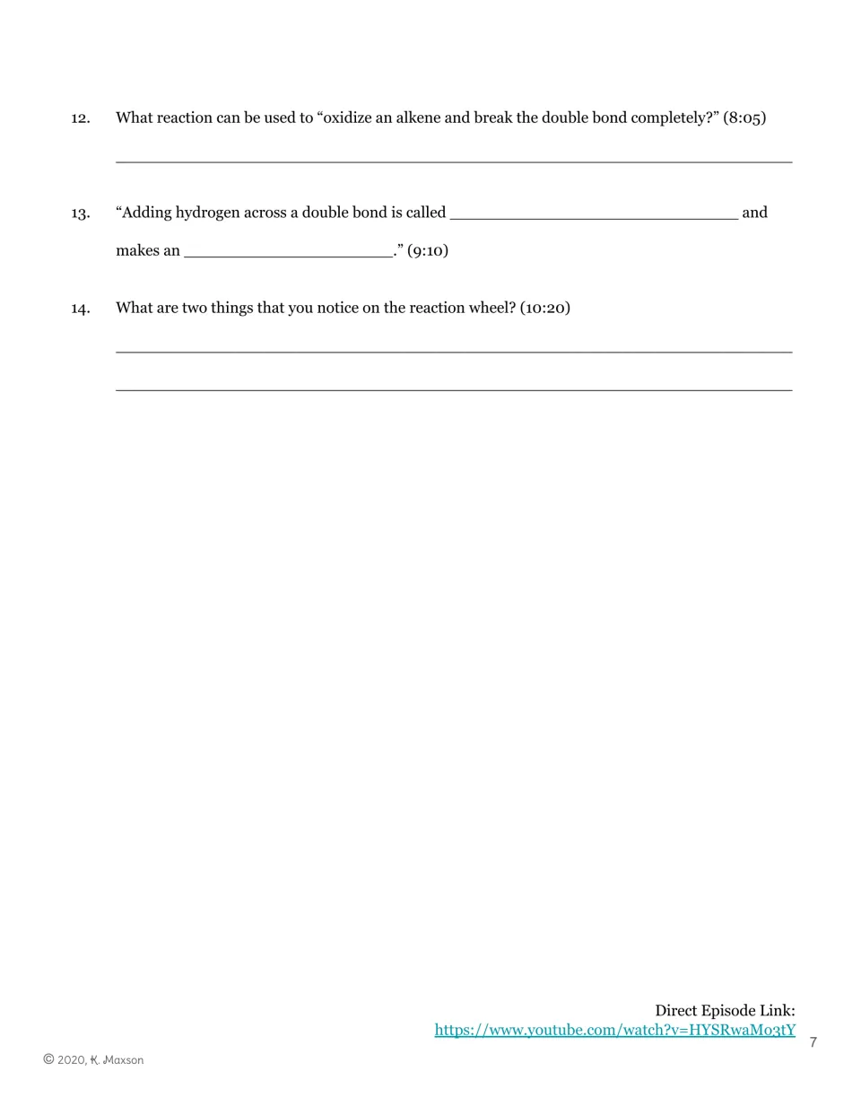 Episode 17 guide, questions 12–14: alkene oxidation, hydrogen addition, and the reaction wheel, with timestamps