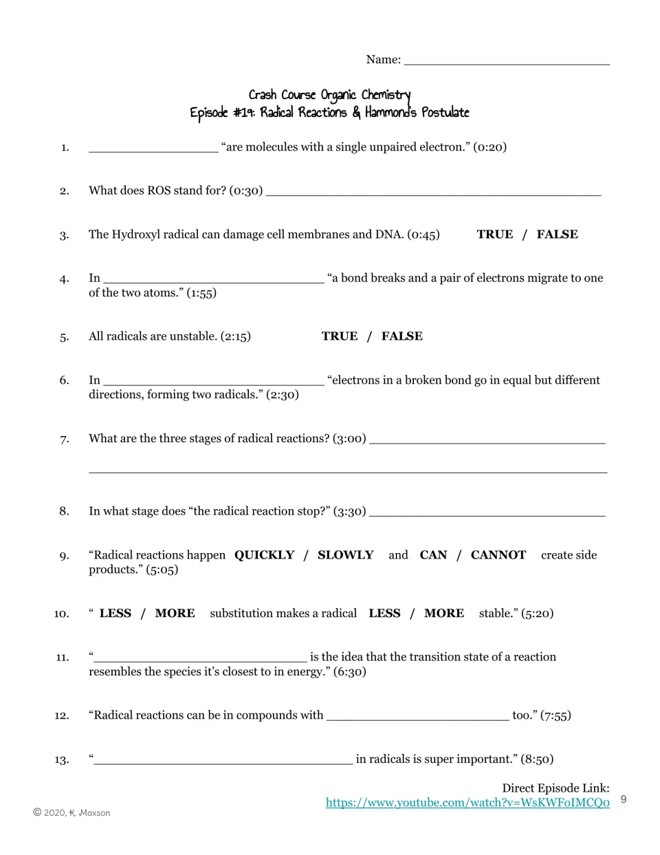 Episode 19 timed guide: 13 questions on radicals, bond breaking, reaction stages, and Hammond’s postulate