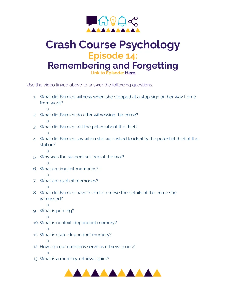 Episode 14 memory video questions: students answer 13 items on Bernice's eyewitness story, priming and retrieval cues