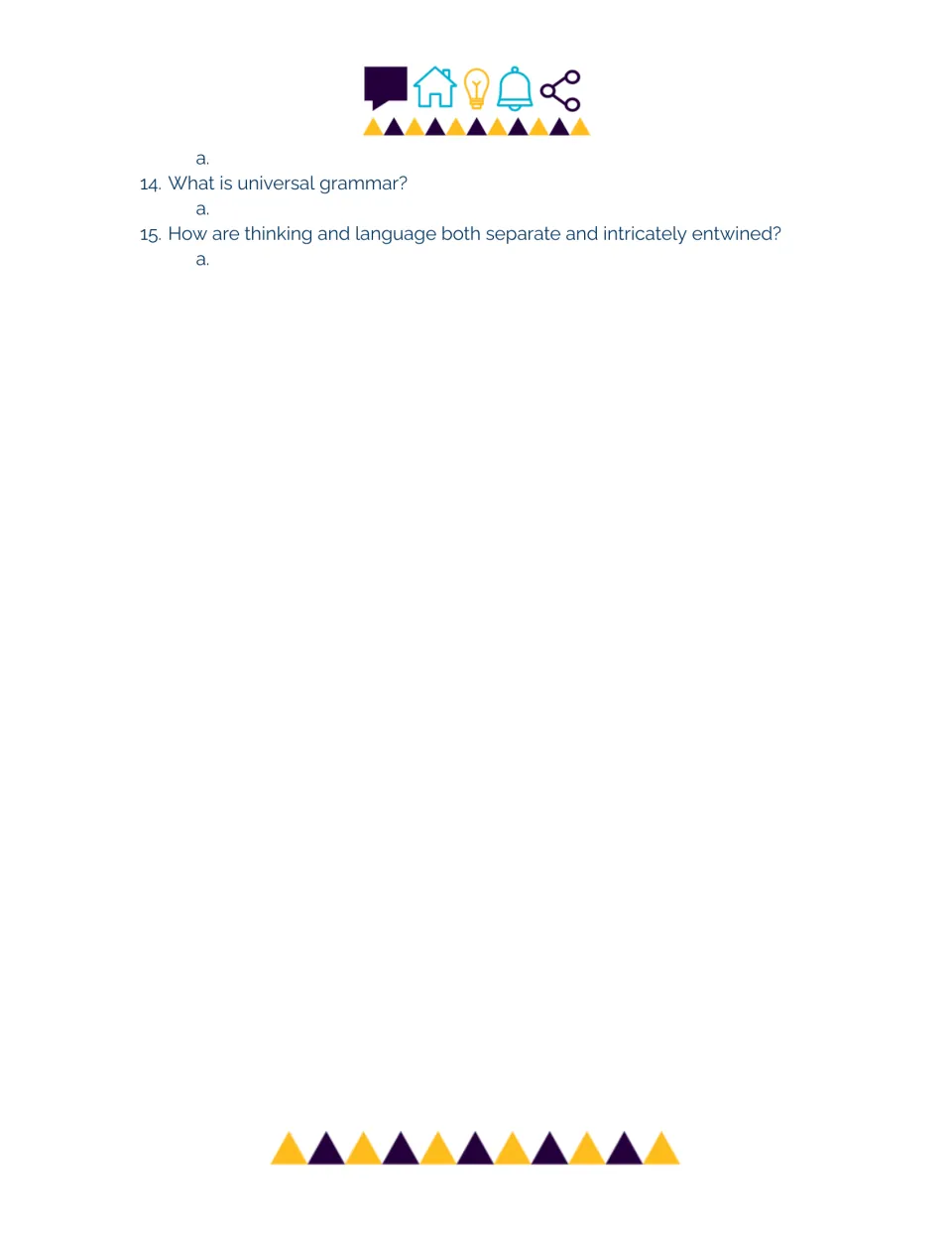 Language video questions 14-15: students explain universal grammar and how thinking and language are separate yet linked