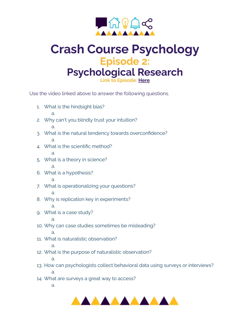 Psychological research video guide: students answer 14 questions on hindsight bias, the scientific method and case studies