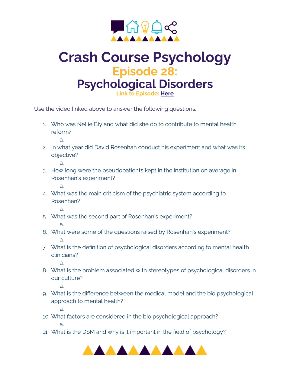 Psychological disorders video guide: students answer 11 questions on Nellie Bly, Rosenhan's experiment and the DSM
