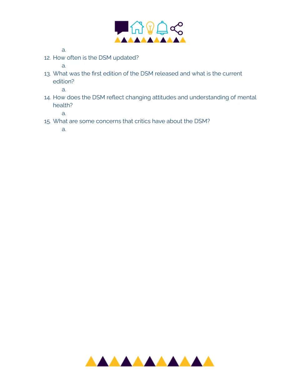 DSM questions 12-15: students explain how often the DSM is updated, its editions, changing attitudes and critics' concerns