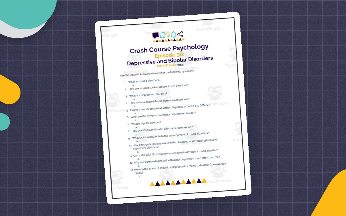 Crash Course Psychology Episode 30: Depressive and Bipolar Disorders worksheet with fifteen questions.