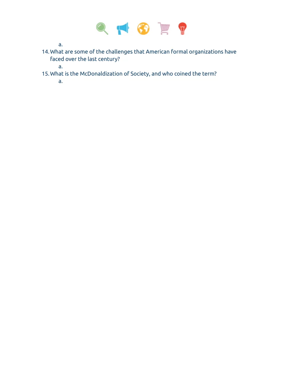 Video companion worksheet, questions 14–15: challenges for American organizations and McDonaldization.